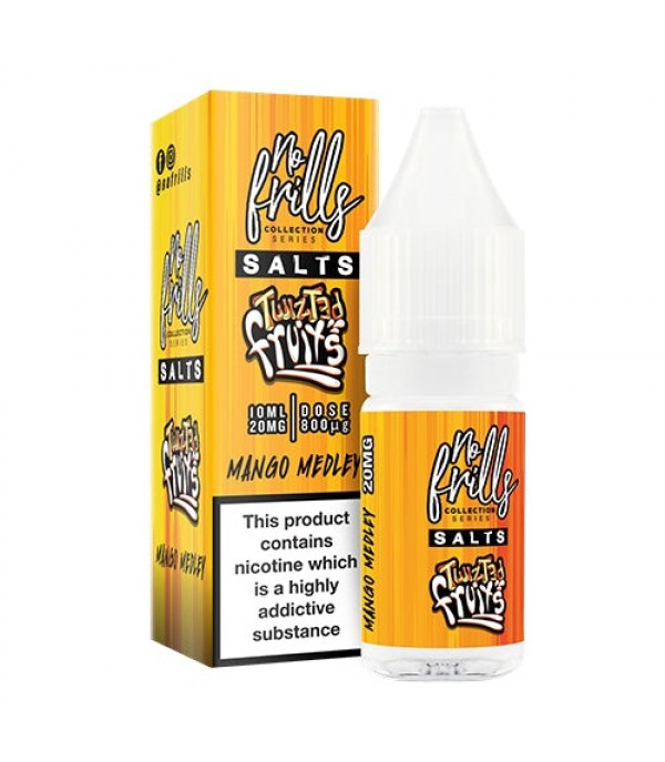 Mango Medley 10ml Nic Salt By No Frills Twisted Fruits